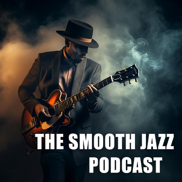 Artwork for The Smooth Jazz Podcast