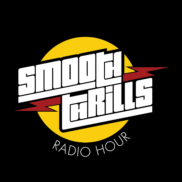 Artwork for The Smooth Thrills Radio Hour