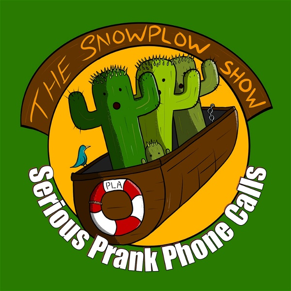 Artwork for The Snow Plow Show Prank Call Podcast