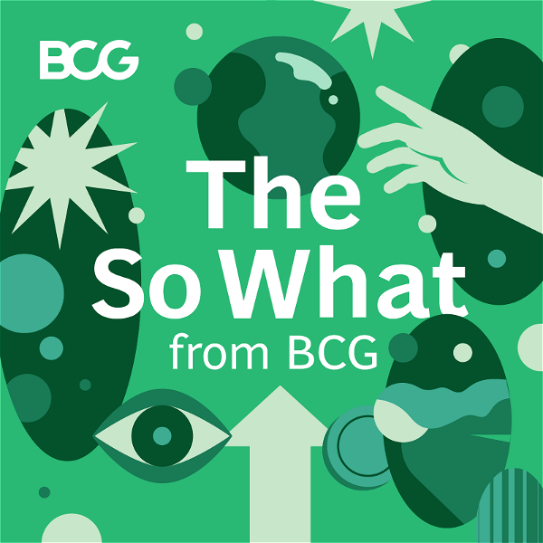 Artwork for The So What from BCG