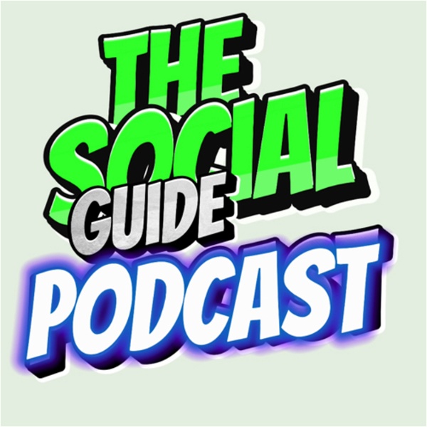 Artwork for The Social Guide Podcast