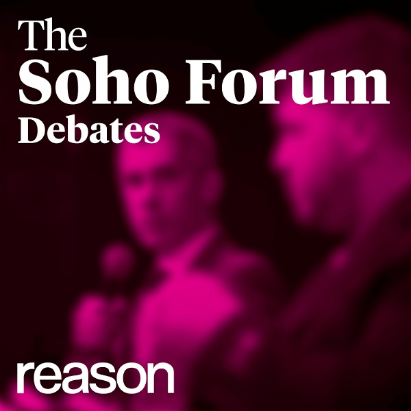 Artwork for The Soho Forum Debates