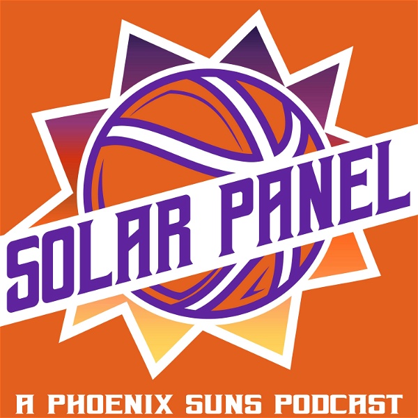 Artwork for The Solar Panel: A Phoenix Suns Podcast