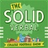 The Solid Verbal: College Football Podcast