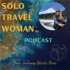 The Solo Travel Woman Podcast