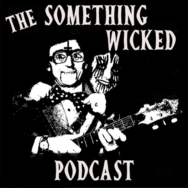Artwork for The Something Wicked Podcast