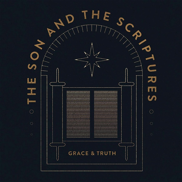 Artwork for The Son And The Scriptures