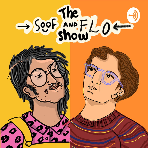 Artwork for The Soof and Flo Show