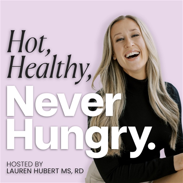 Artwork for Hot, Healthy, Never Hungry