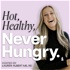 Hot, Healthy, Never Hungry