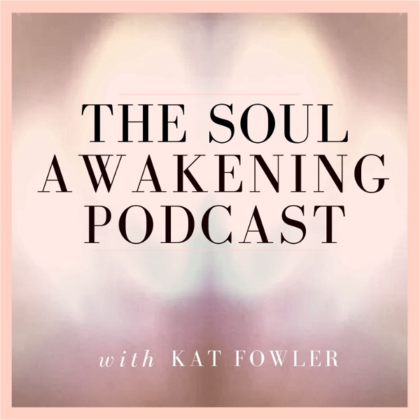 Artwork for The Soul Awakening Podcast