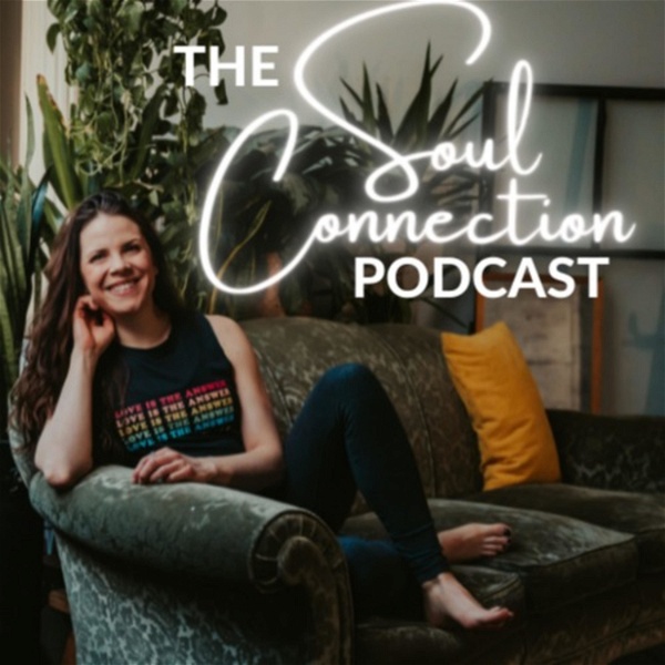 Artwork for The Soul Connection Podcast