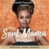 The Soul Mama Podcast