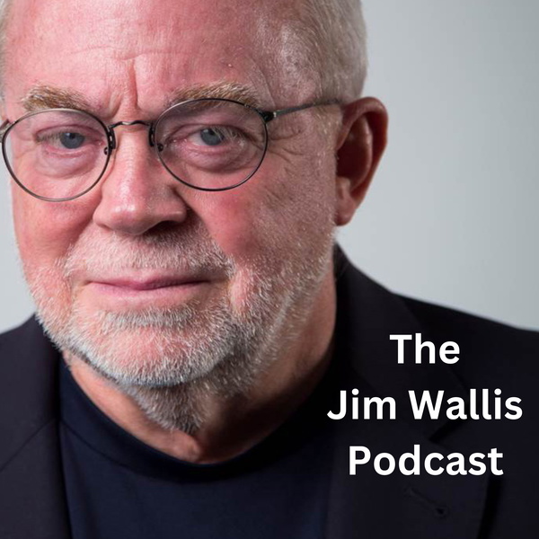 Artwork for The Jim Wallis Podcast
