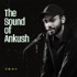 The Sound of Ankush