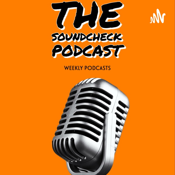 Artwork for The Soundcheck Podcast