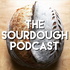 The Sourdough Podcast