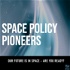 The Space Policy Pioneers Podcast
