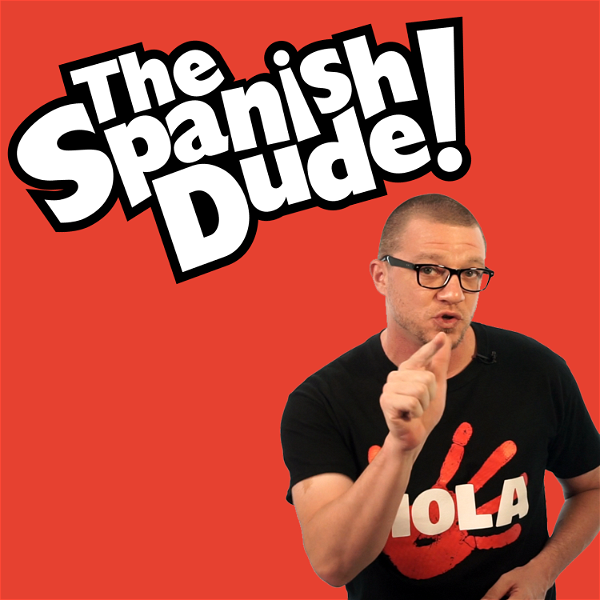 Artwork for The Spanish Dude Podcast