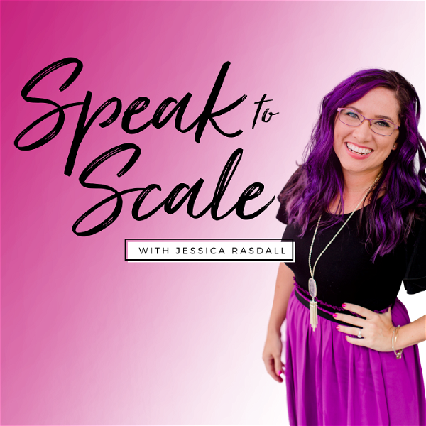 Artwork for The Speak to Scale Podcast