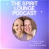 The Spirit Lounge Podcast
