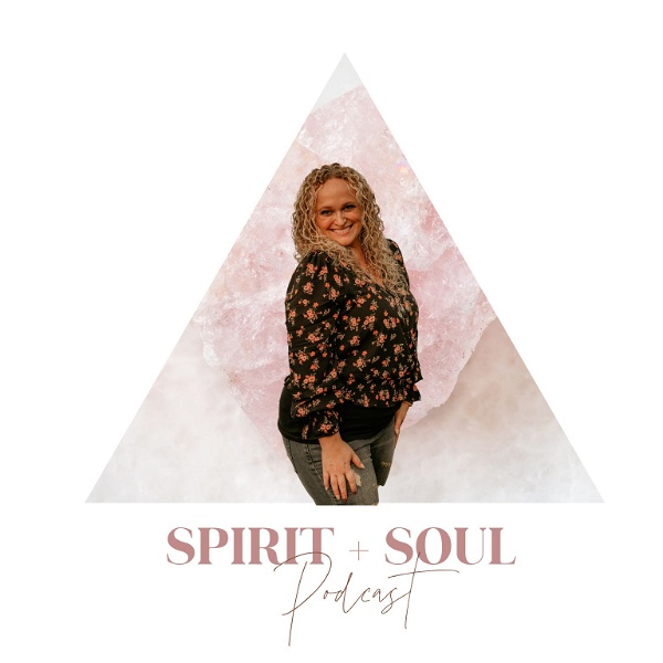 Artwork for Spirit + Soul Podcast