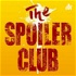 The Spoiler Club Podcast