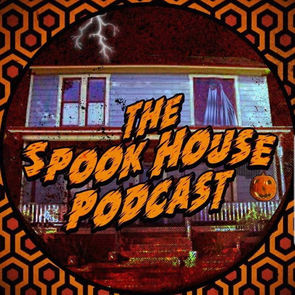 Artwork for The Spook House Podcast