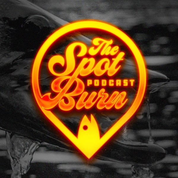 Artwork for The Spot Burn Podcast
