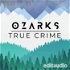 Ozarks True Crime