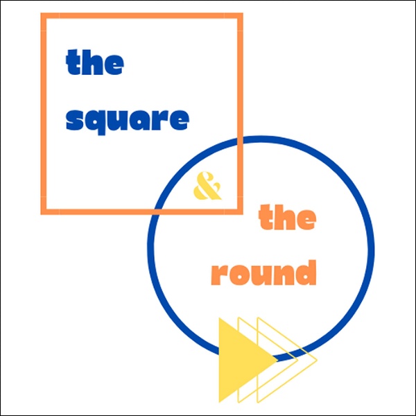 Artwork for The Square and The Round