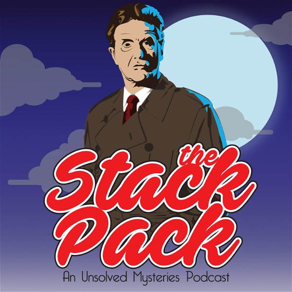 Artwork for The Stack Pack: An Unsolved Mysteries Podcast
