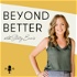 Beyond Better with Stacy Ennis