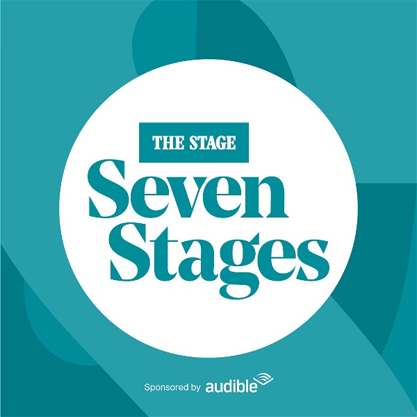 Artwork for The Stage Podcast: Seven Stages