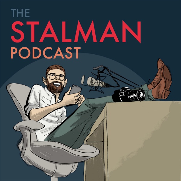 Artwork for The Stalman Podcast