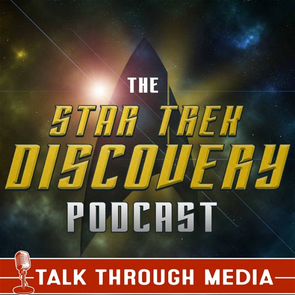 Artwork for Star Trek Discovery Podcast,