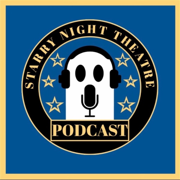 Artwork for The Starry Night Theatre Podcast
