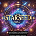 The Starseed Collective-Past Lives & Galactic Memories