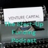 The Start-Up Funding Podcast