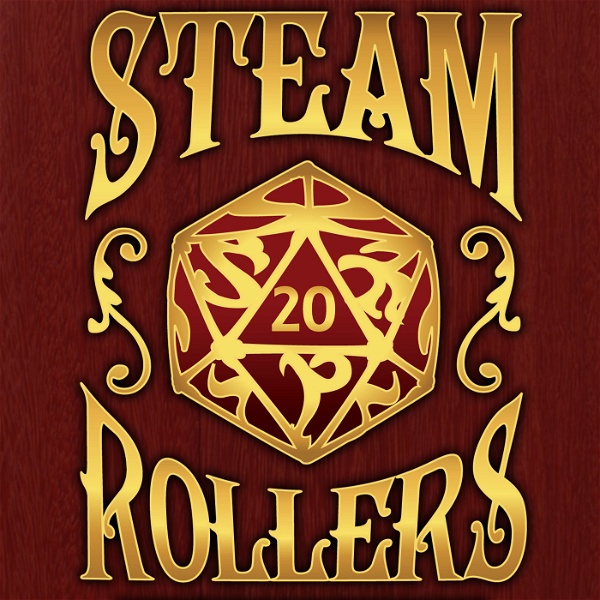 Artwork for The Steam Rollers Adventure Podcast