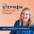 The Stepmom Diaries Podcast