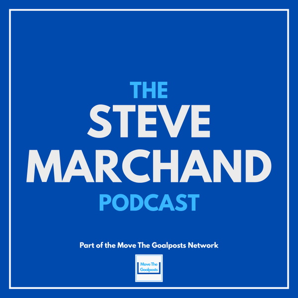 Artwork for The Steve Marchand Podcast