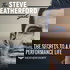 The Steve Weatherford Show | The Secrets To A High Performance Life
