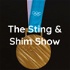 The Sting & Shim Show