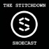 The Stitchdown Shoecast