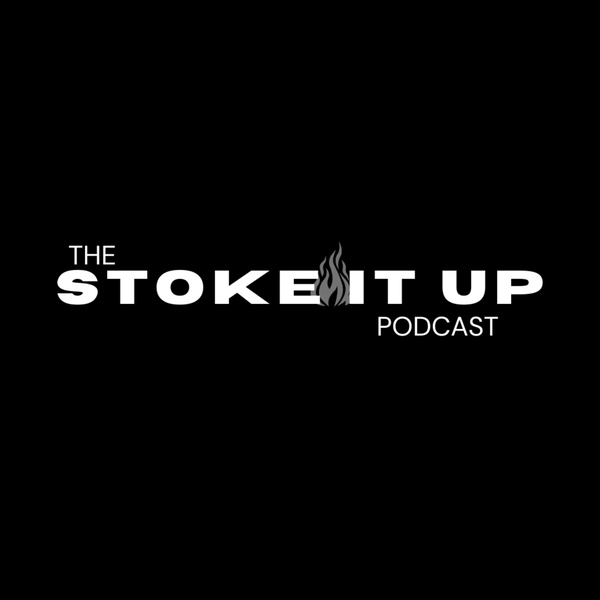 Artwork for the STOKE IT UP podcast