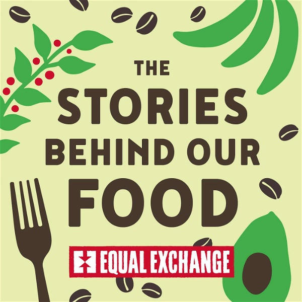 Artwork for The Stories Behind Our Food
