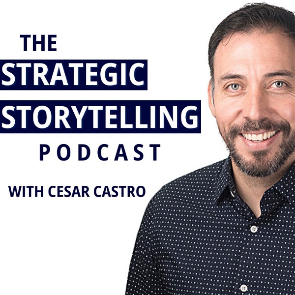 Artwork for The Strategic Storytelling Podcast