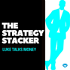 The Strategy Stacker - Luke Talks Money