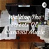 The Streets Of Classical Music